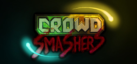 Crowd Smashers