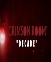 CRIMSON ROOM DECADE